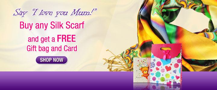 Say “I love you Mum!” Buy any Silk Scarf - get a FREE Gift bag and card